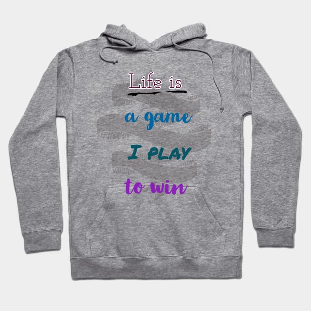 life is a game Hoodie by vezna art